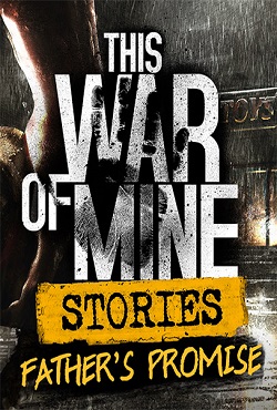 This War of Mine Stories